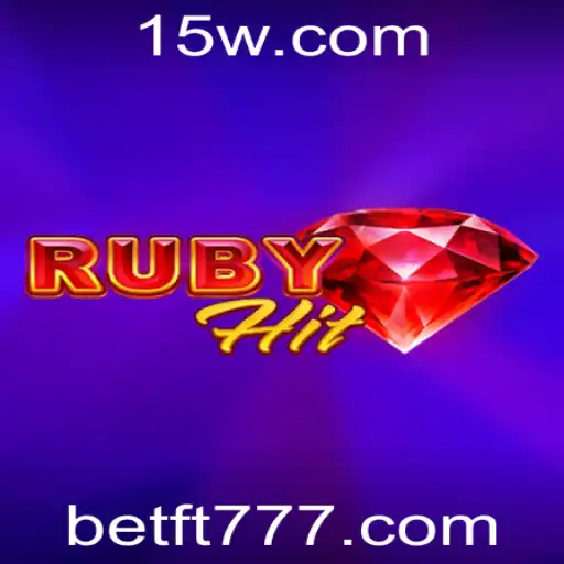 ft777 | Explorando RubyHit: O Novo Fenômeno no Mundo dos Jogos