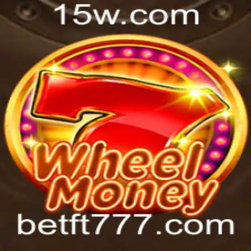 ft777 | Descubra o Fascinante Mundo de WheelMoney: Regras e Estratégias de Jogo